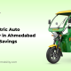Best Electric Auto Rickshaw in Ahmedabad for Daily Savings